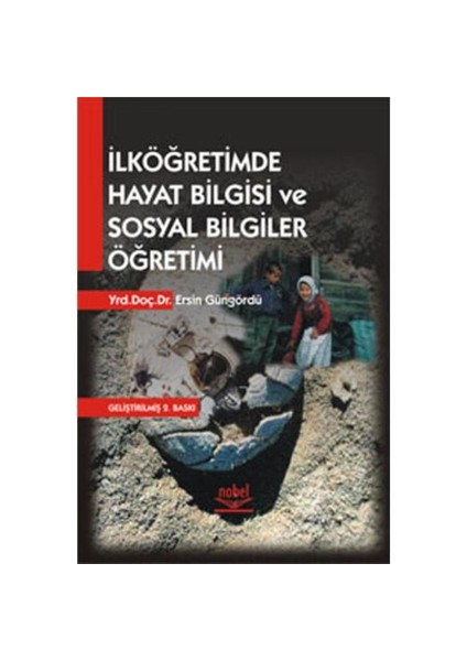 İlköğretimde Hayat Bilgisi Ve Sosyal Bilgiler Öğretimi-Ersin Güngördü
