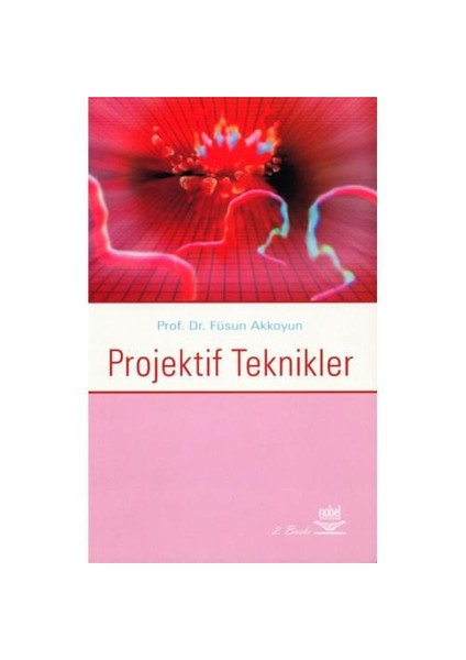 Projektif Teknikler