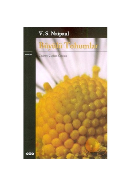 Büyülü Tohumlar - V. S. Naipaul