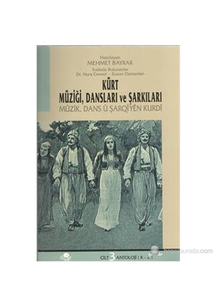 Kürt Müziği Dansları Ve Şarkıları-Mehmet Bayrak