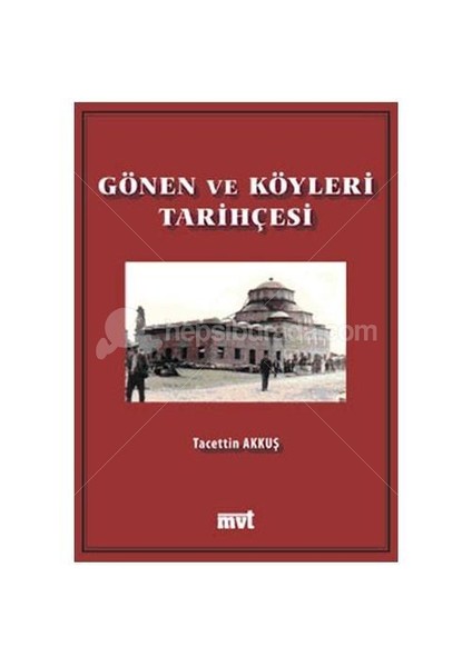 Gönen ve Köyleri Tarihçesi