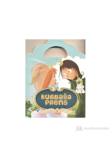 Kurbağa Prens - (Minik Çantalı Masallar)