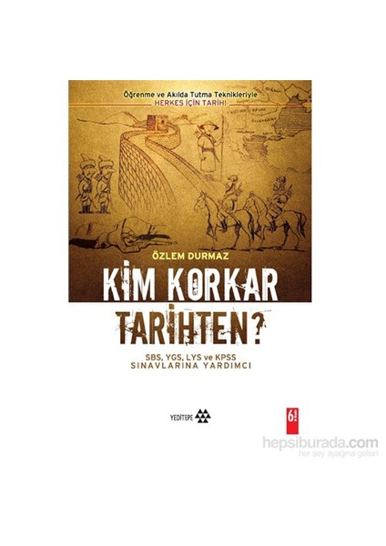 Kim Korkar Tarihten - Özlem Durmaz