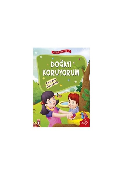 Doğayı Koruyorum: Çevreye Duyarlılık-Saadet Kocagöz Uzun