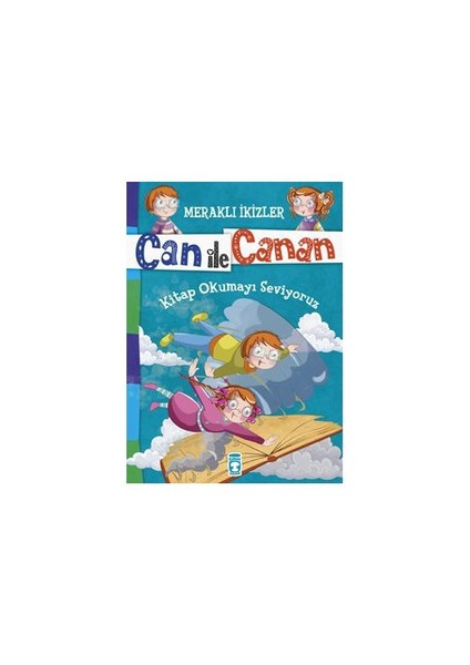 Can İle Canan: Kitap Okumayı Seviyoruz-Nefise Atçakarlar