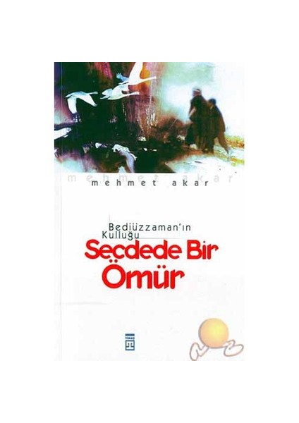 Secdede Bir Ömür