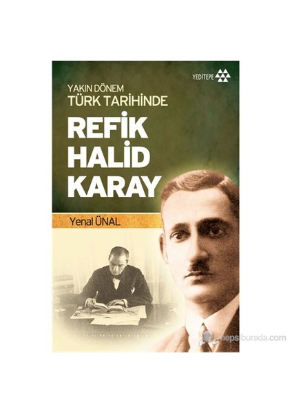 Refik Halid Giray - (Yakın Dönem Türk Tarihinde)-Yenal Ünal