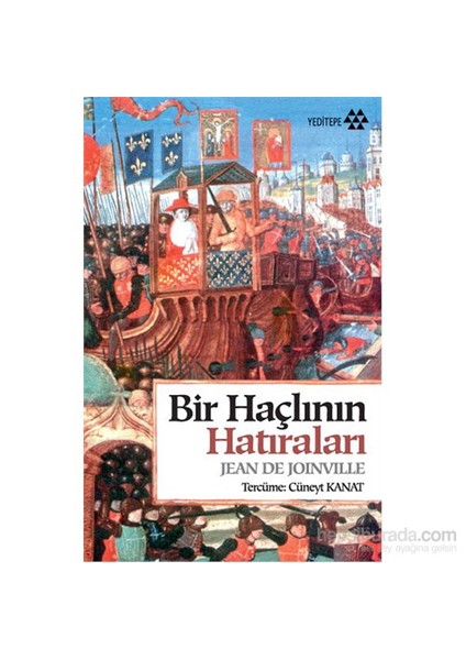 Bir Haçlının Hatıraları - Jean De Joinville