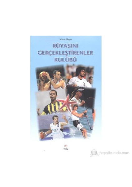 Rüyasını Gerçekleştirenler Kulübü