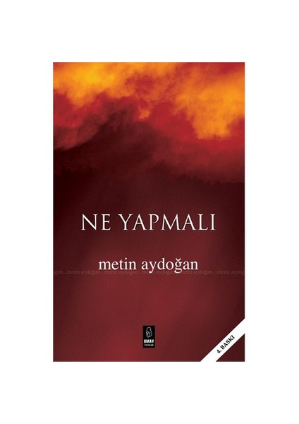 Ne Yapmalı - Metin Aydoğan