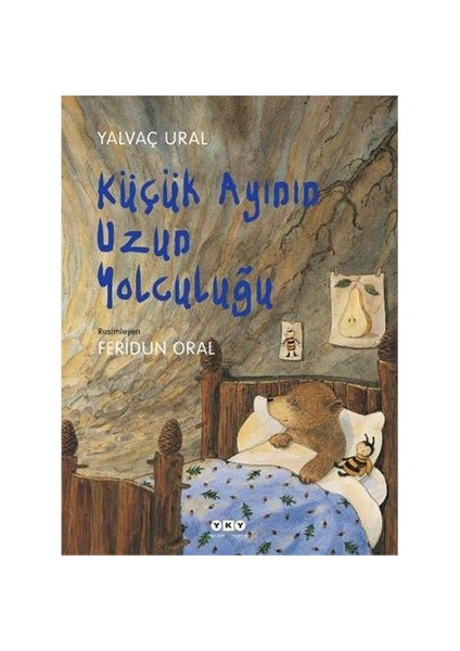 Küçük Ayının Uzun Yolculuğu - Yalvaç Ural