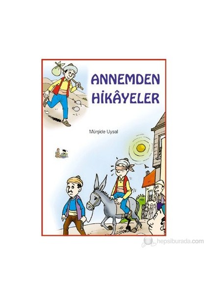 Annemden Hikayeler (Büyük Boy)-Mürşide Uysal