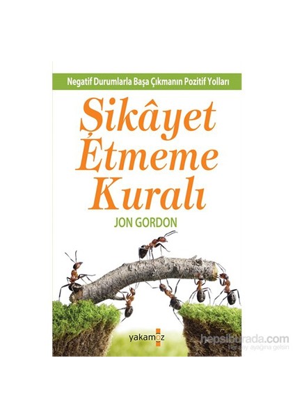 Şikayet Etmeme Kuralı-Jon Gordon
