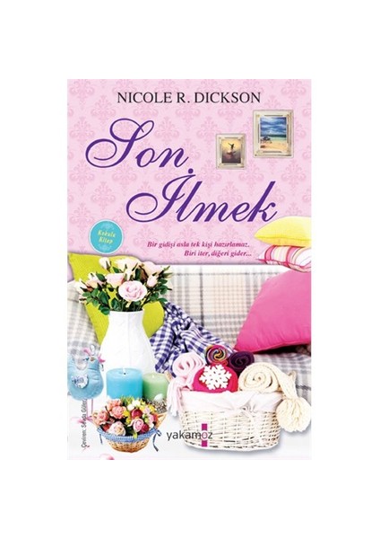 Son İlmek - Nicole R. Dickson