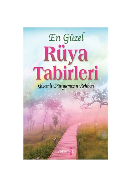 En Güzel Rüya Tabirleri-Alev Aksakal