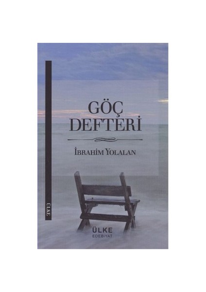 Göç Defteri-İbrahim Yolalan