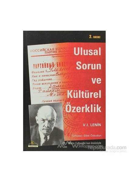 Ulusal Sorun Ve Kültürel Özerklik-Vladimir İlyiç Lenin