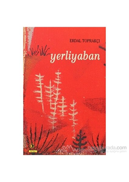 Yerliyaban-Erdal Toprakçı