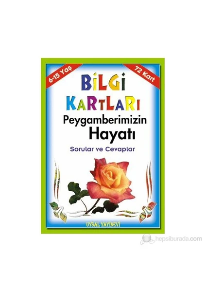 Bilgi Kartı 4- Peygamberimizin Hayatı