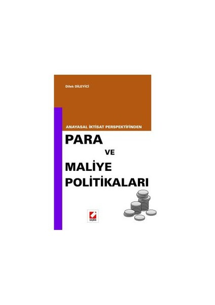PARA VE MALİYE POLİTİKALARI