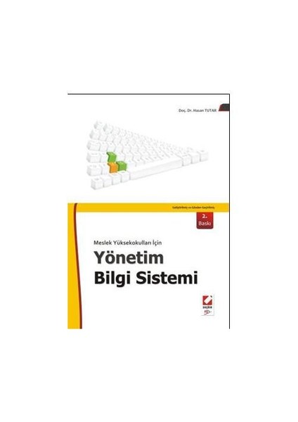 Yönetim Bilgi Sistemi - Meslek Yüksekokulları İçin