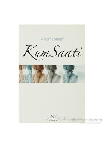 Kum Saati - Aykut Görkey