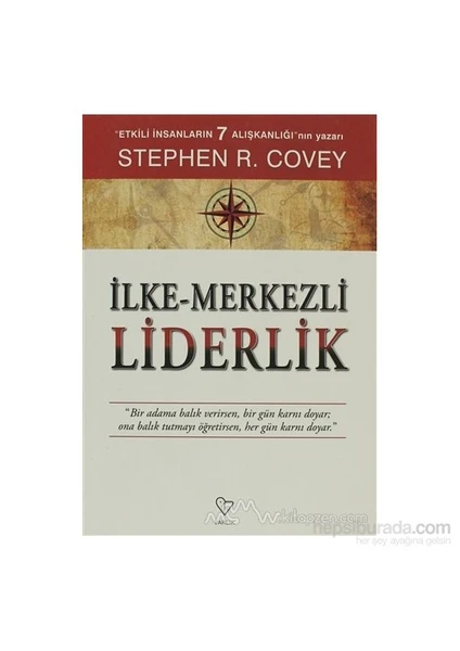 İlke - Merkezli Liderlik-Stephen R. Covey