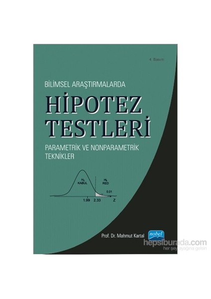 Bilimsel Araştırmalarda Hipotez Testleri-Mahmut Kartal