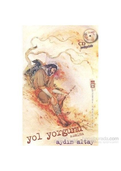 Yol Yorgunu: Asmina - Aydın Altay