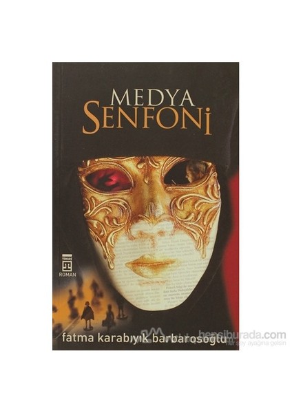 Medyasenfoni - Fatma Barbarosoğlu