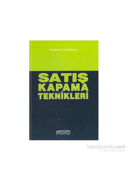 Satış Kapama Teknikleri-Stephan Schiffman