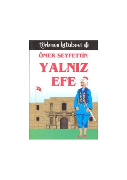Yalnız Efe