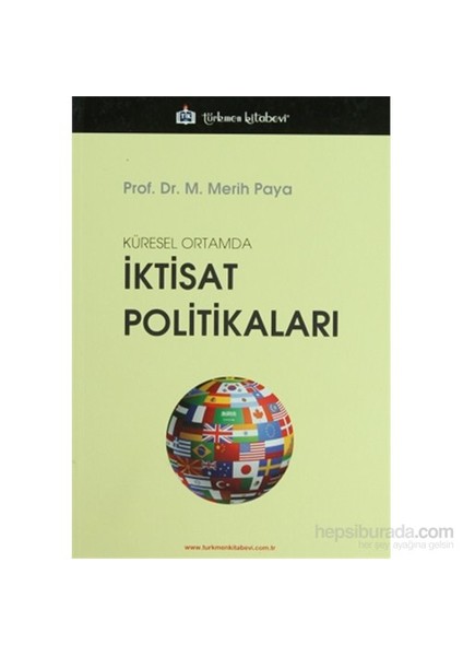 Küresel Ortamda İktisat Politikaları