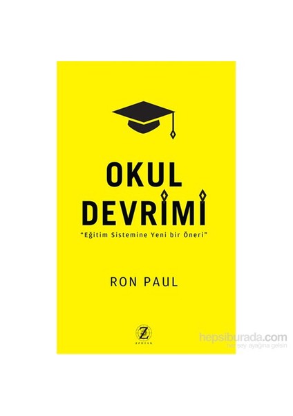 Okul Devrimi-Ron Paul