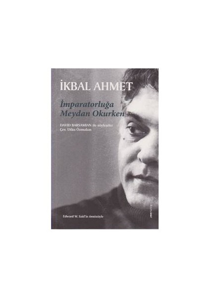 İmparatorluğa Meydan Okurken-İkbal Ahmet