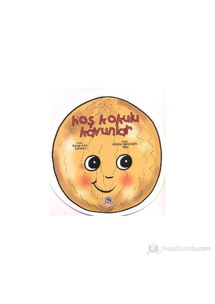 Hoş Kokulu Kavunlar-Koray Avcı Çakman