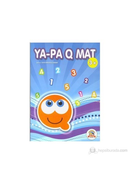Ya-Pa Q Mat (3+) - Şennur Sohtorikoğlu Niran