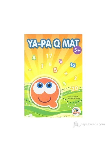 Ya-Pa Q Mat (5+ Yaş) - G. Ferda Güzelhan