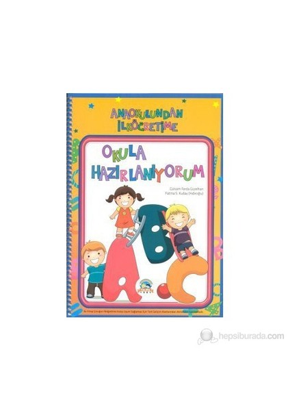 Okula Hazırlanıyorum (5-6 Yaş)-G. Ferda Güzelhan