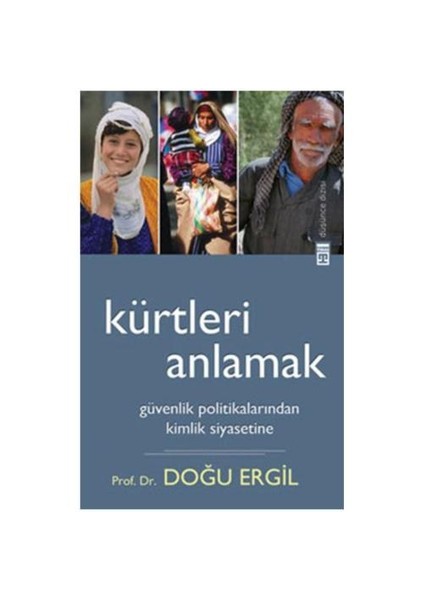 Kürtleri Anlamak-Doğu Ergil