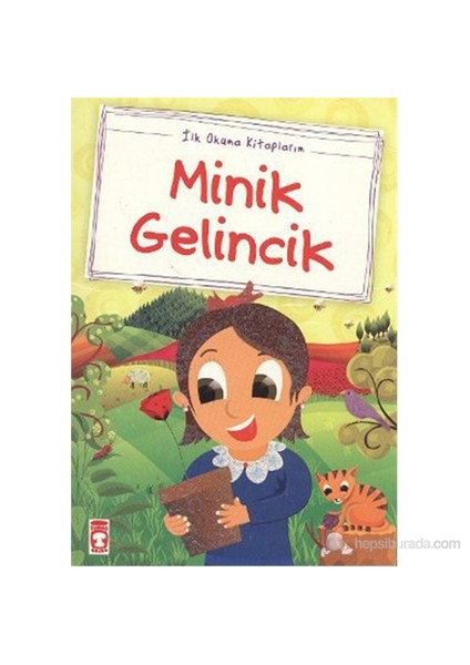 Minik Gelincik (Düz Yazılı)