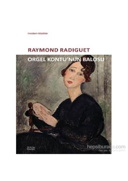 Orgel Kontunun Balosu-Raymond Radiguet