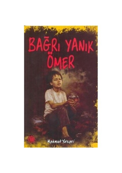Bağrı Yanık Ömer-Mahmut Yesari