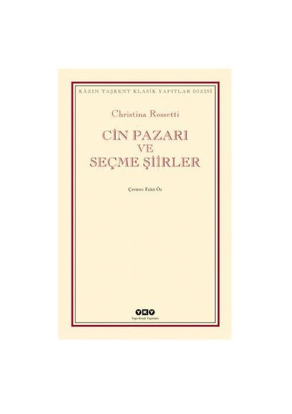 Cin Pazarı - Christina Rossetti