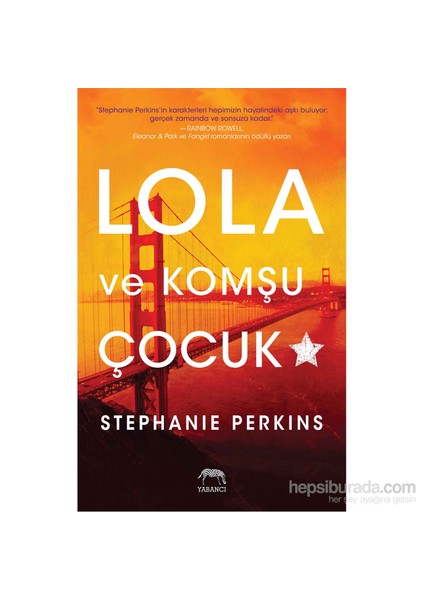 Lola ve Komşu Çocuk - Stephanie Perkins