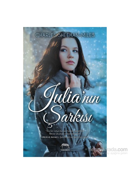 Julia’nın Şarkısı - Charles Sheehan Miles