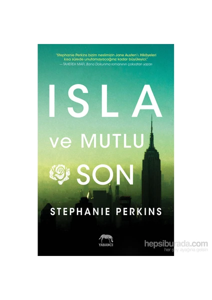 Isla Ve Mutlu Son - Stephanie Perkins