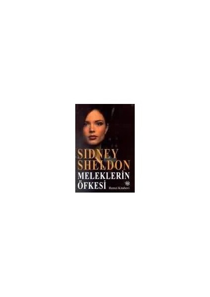 Meleklerin Öfkesi - Sidney Sheldon