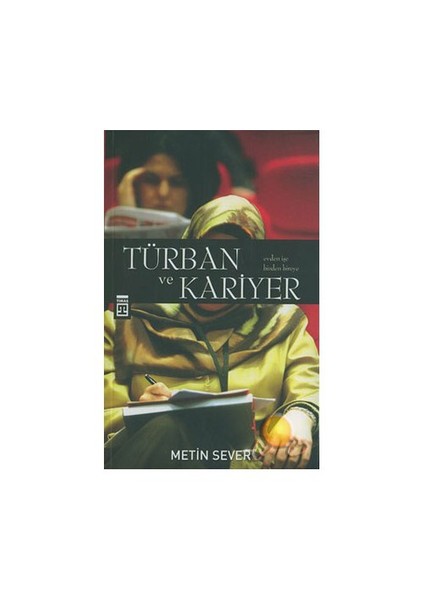 Türban Ve Kariyer - Metin Sever