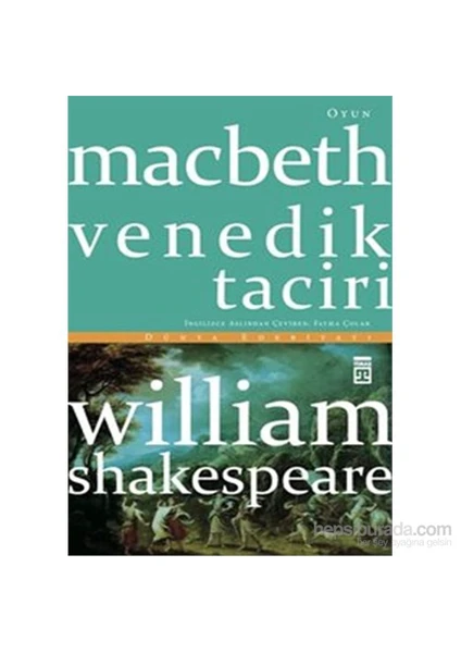 Macbeth Venedik Taciri - William Shakespeare